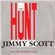 Jimmy Scott - The Hunt